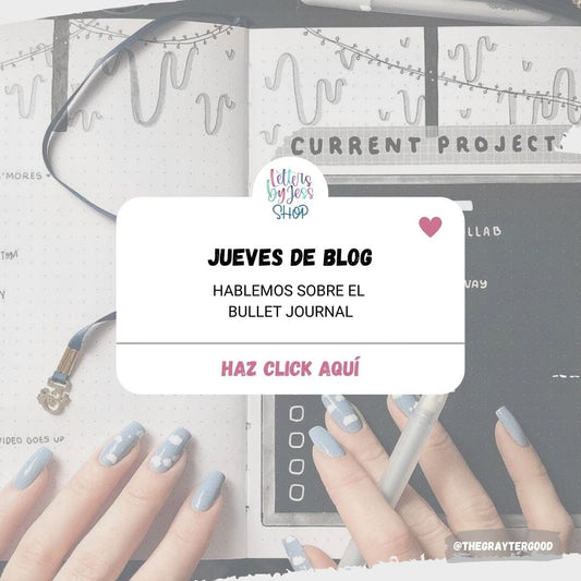 Hablemos sobre el Bullet Journal - Letters by Jess Shop